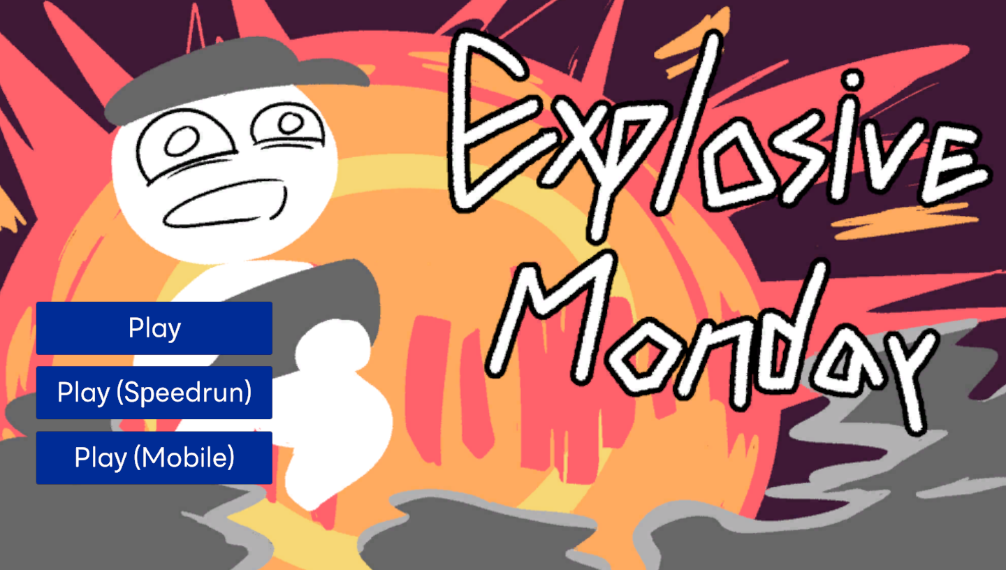 Explosive Monday
